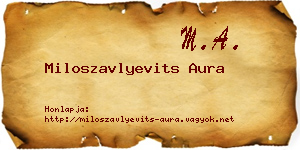 Miloszavlyevits Aura névjegykártya